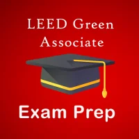 LEED Green Associate Exam Prep